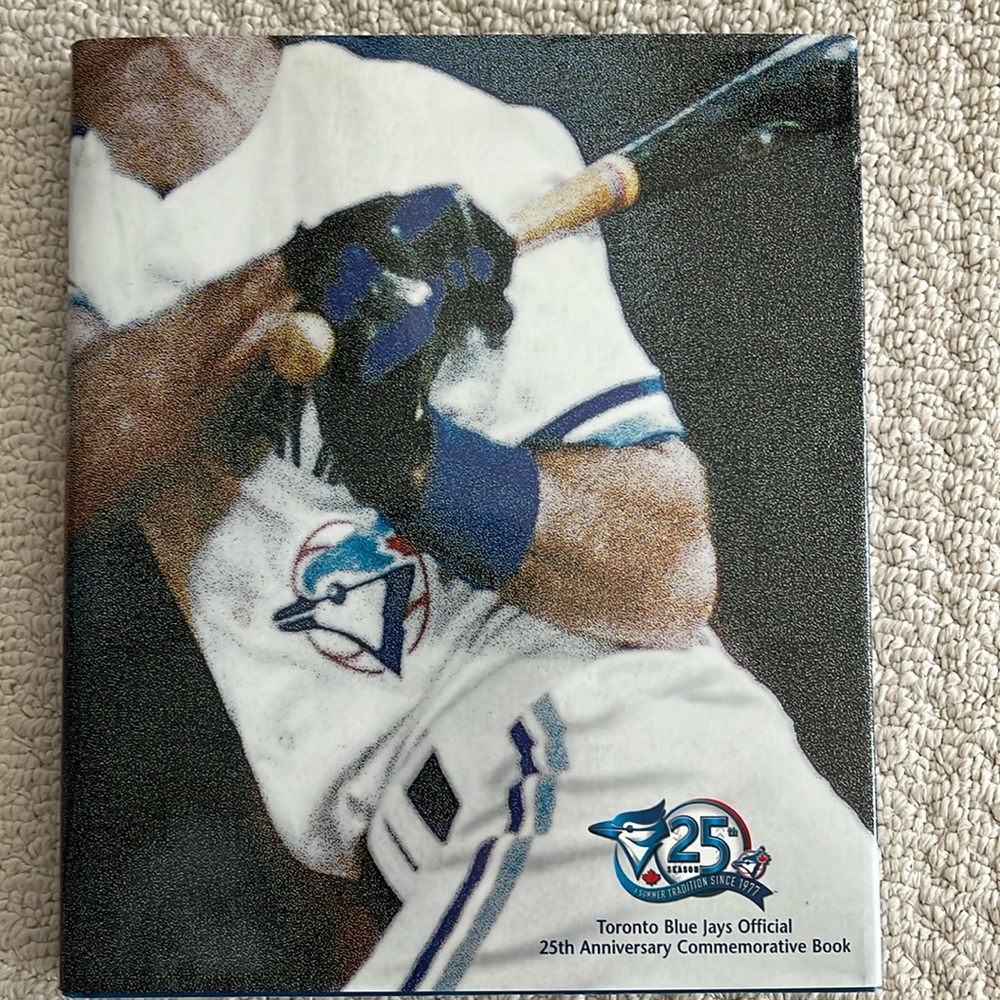 Toronto Blue Jays 25th Anniversary Commemorative Book